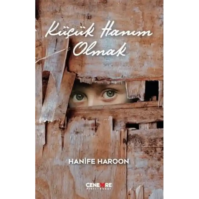 Küçük Hanım Olmak