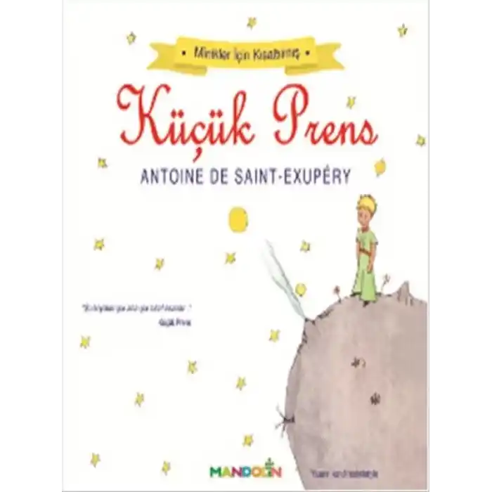 Küçük Prens - Minikler için Kısaltılmış