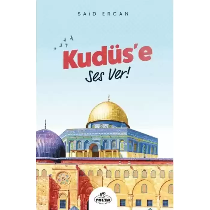 Kudüse Ses Ver!