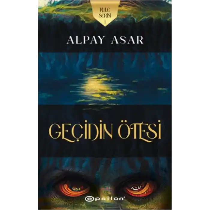 Kule Serisi 1 Geçidin Ötesi