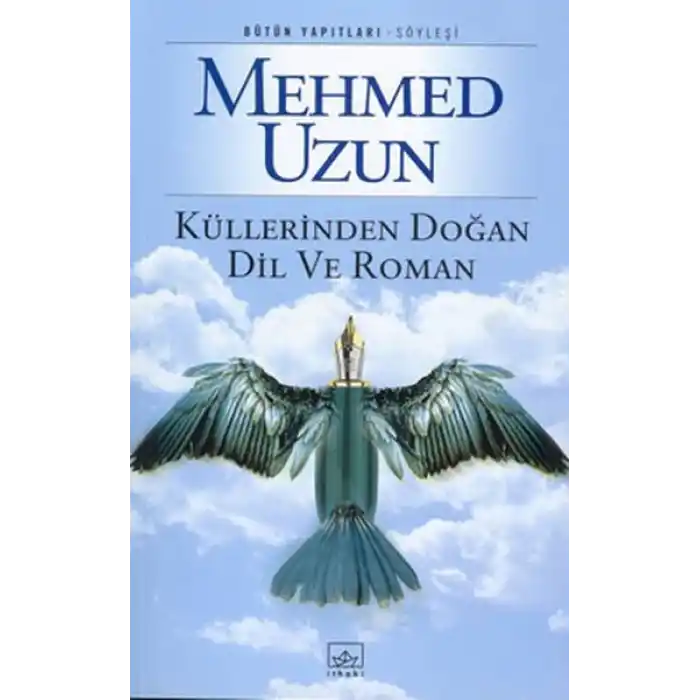 Küllerinden Doğan Dil ve Roman