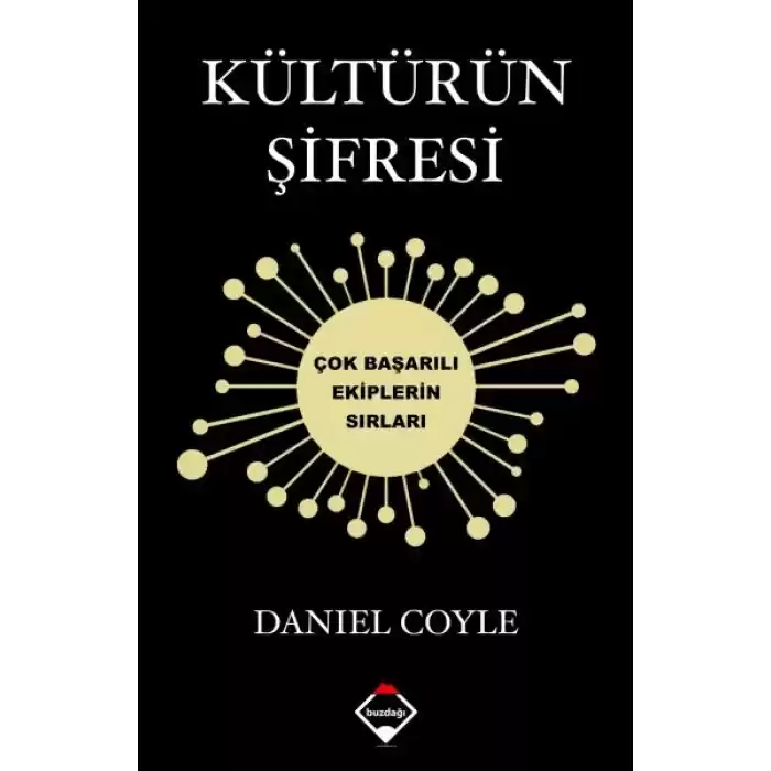 Kültürün Şifresi - Çok Başarılı Ekiplerin Sırları