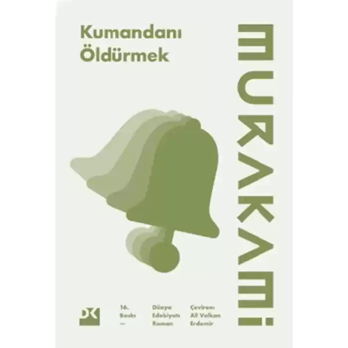 Kumandanı Öldürmek