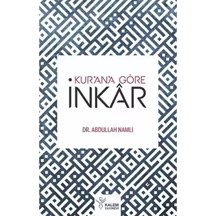 Kurana Göre İnkar