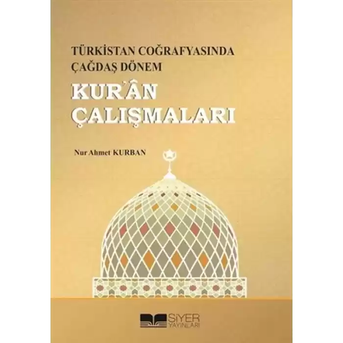 Kuran Çalışmaları - Türkistan Coğrafyasında Çağdaş Dönem