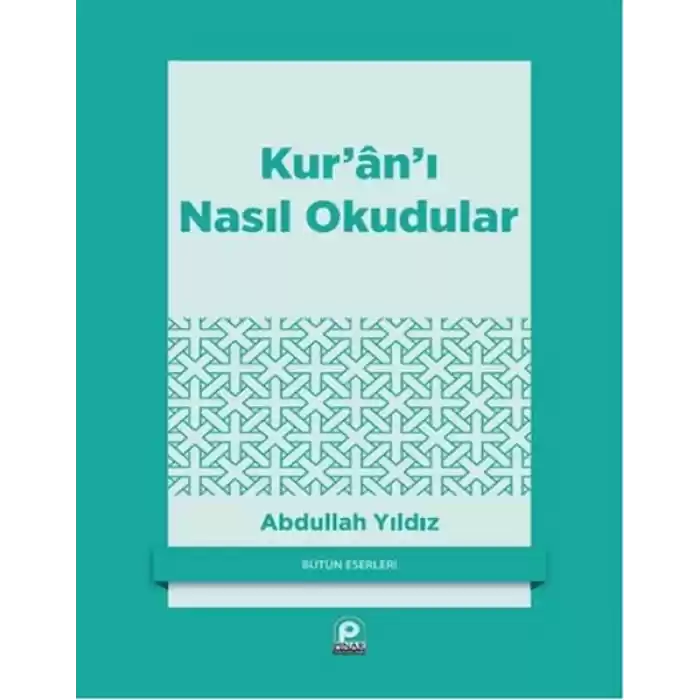 Kuranı Nasıl Okudular?