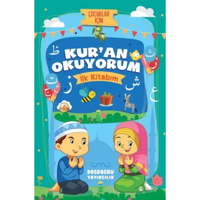 Kuran Okuyorum (İlk Kitabım)