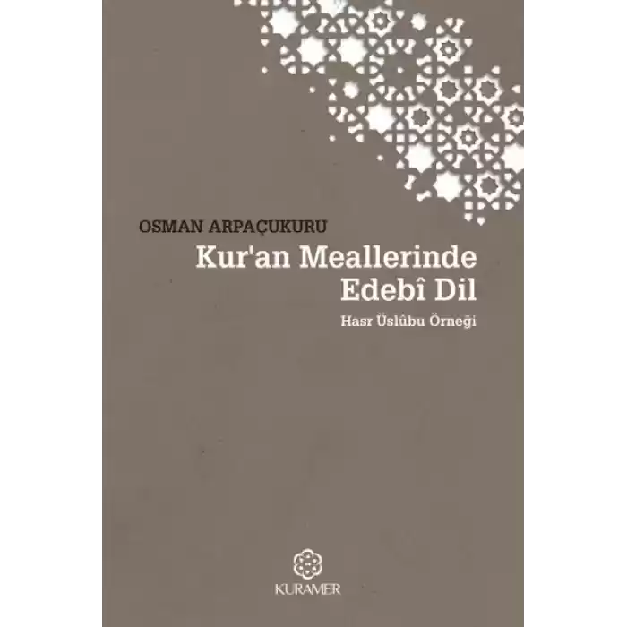 Kuran Meallerinde Edebi Dil Hasr Üslubu Örneği