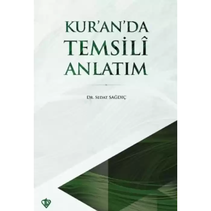Kuran’da Temsili Anlatım
