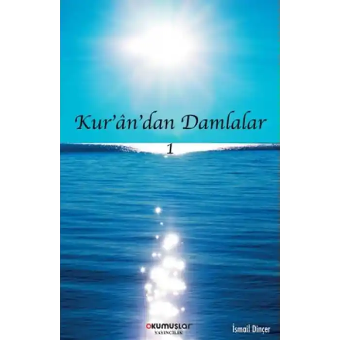 Kur’an’dan Damlalar