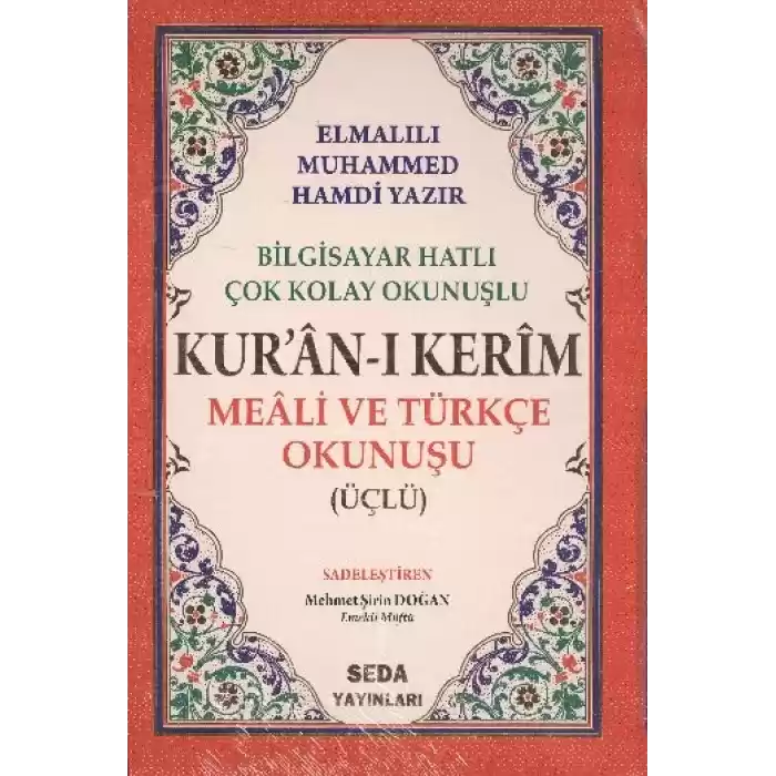 Kuranı Kerim Meali ve Türkçe Okunuşlu Orta Boy Bilgisayar Hatlı Üçlü (Kod.006)
