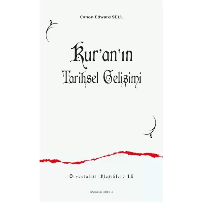 Kur’an’ın Tarihsel Gelişimi