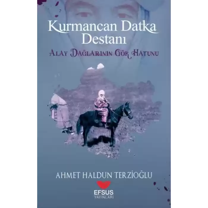 Kurmancan Datka Destanı