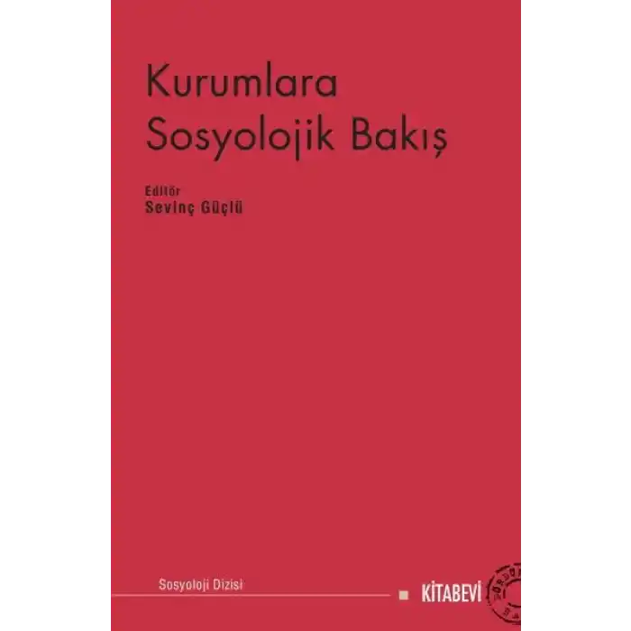 Kurumlara Sosyolojik Bakış