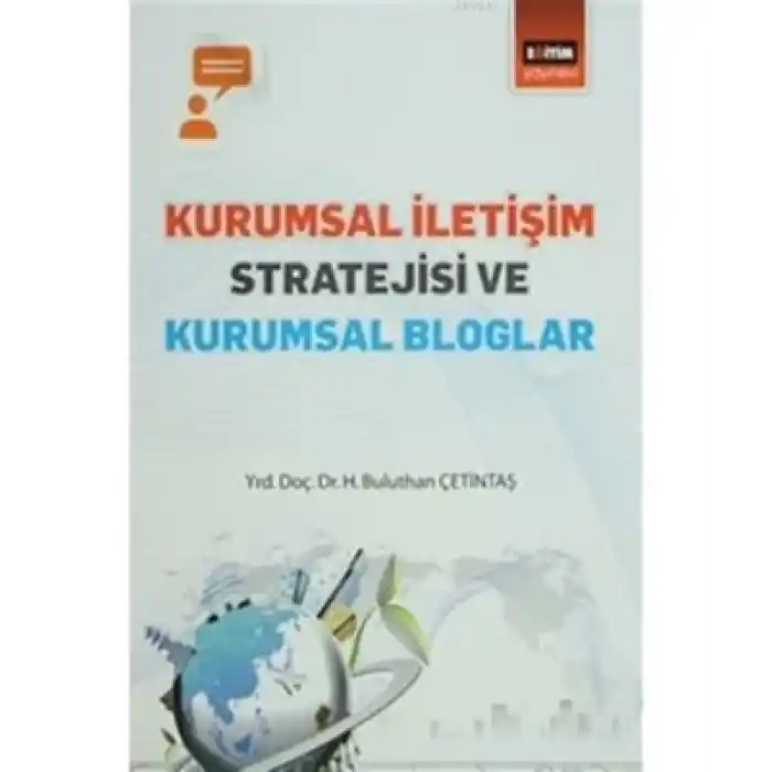 Kurumsal İletişim Stratejisi ve Kurumsal Bloglar