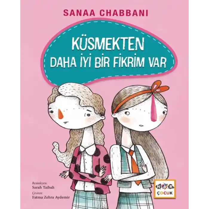 Küsmekten Daha İyi Bir Fikrim Var (Ciltli)