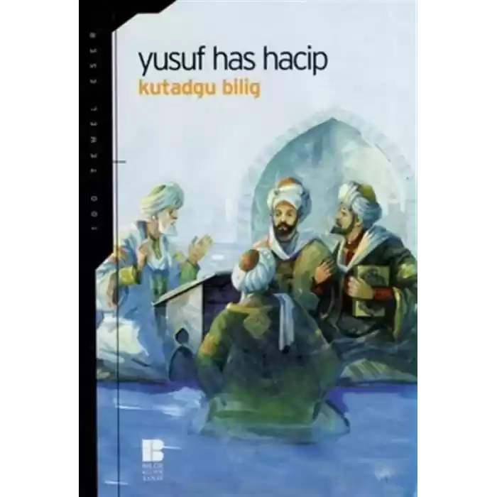 Kutadgu Bilig Mutluluk Veren Bilgi (İlköğretim)