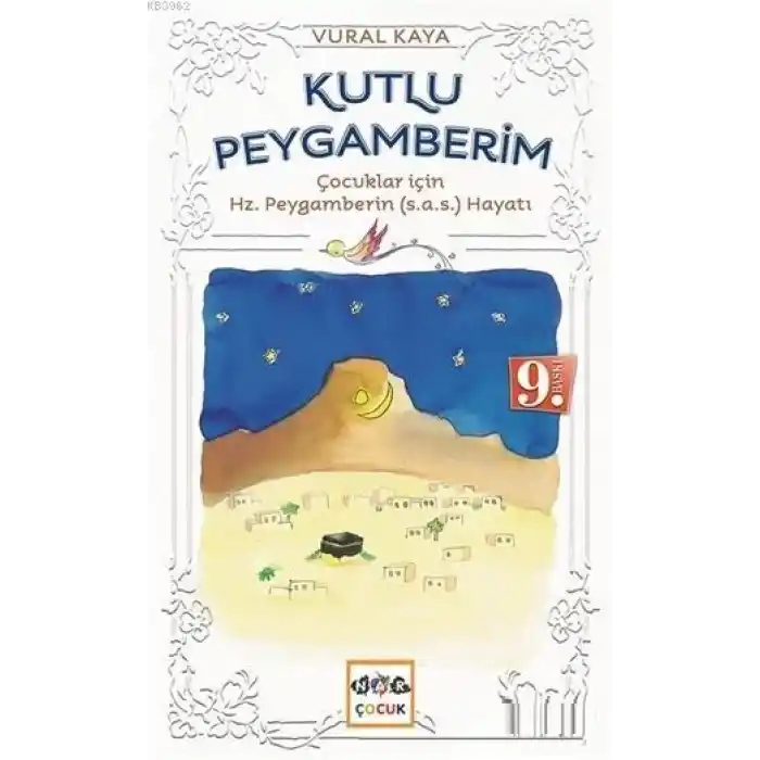 Kutlu Peygamberim