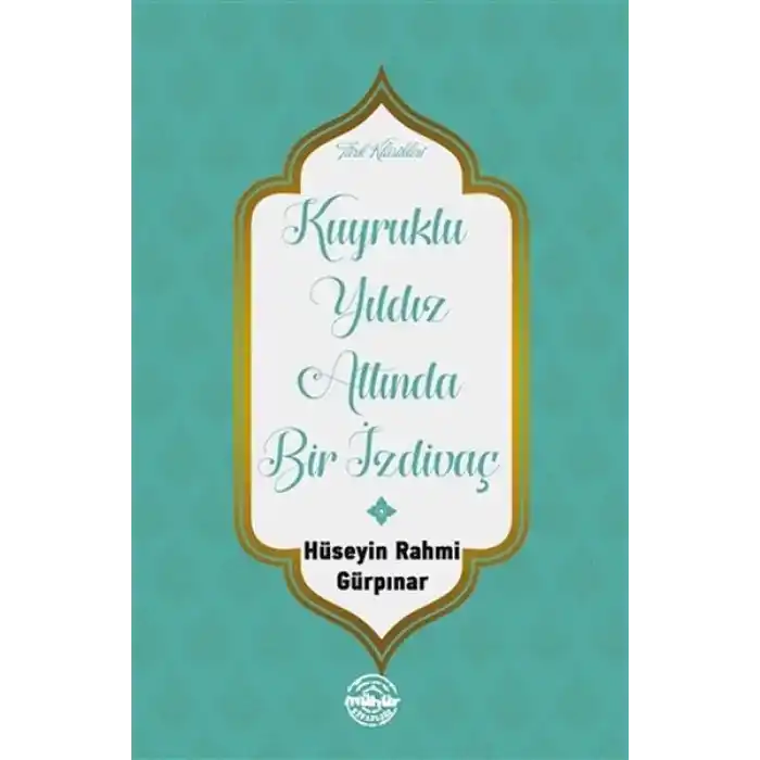 Kuyruklu Yıldız Altında Bir İzdivaç