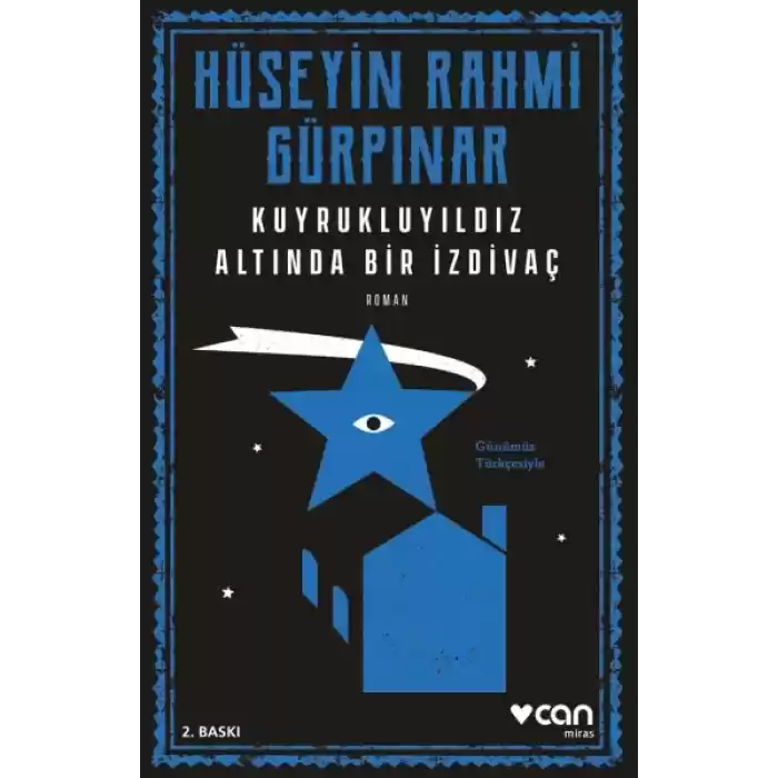 Kuyrukluyıldız Altında Bir İzdivaç (Günümüz Türkçesiyle)