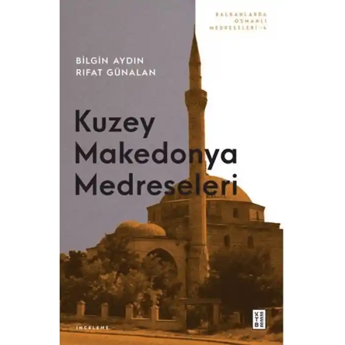 Kuzey Makedonya Medreseleri