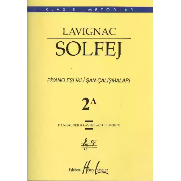 Lavignac Solfej Piyano Eşlikli Şan Çalışmaları 2A