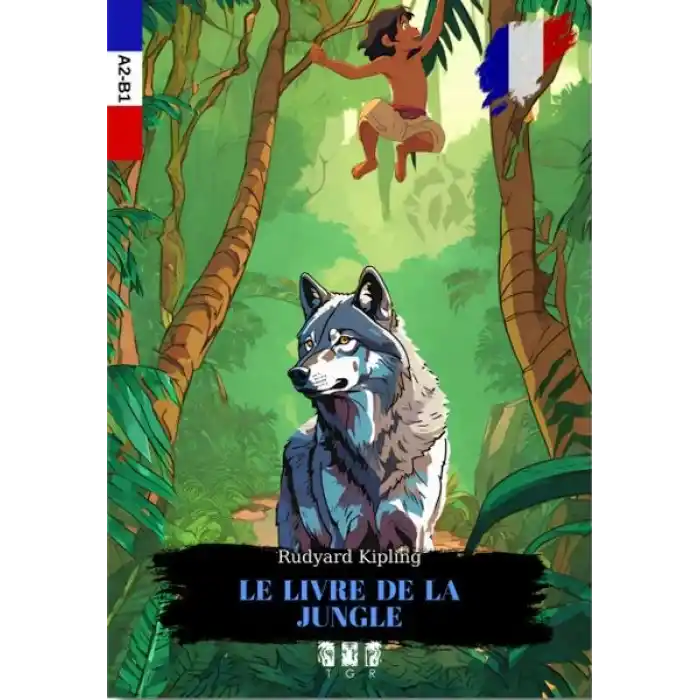 Le Lıvre De La Jungle (Fransızca)