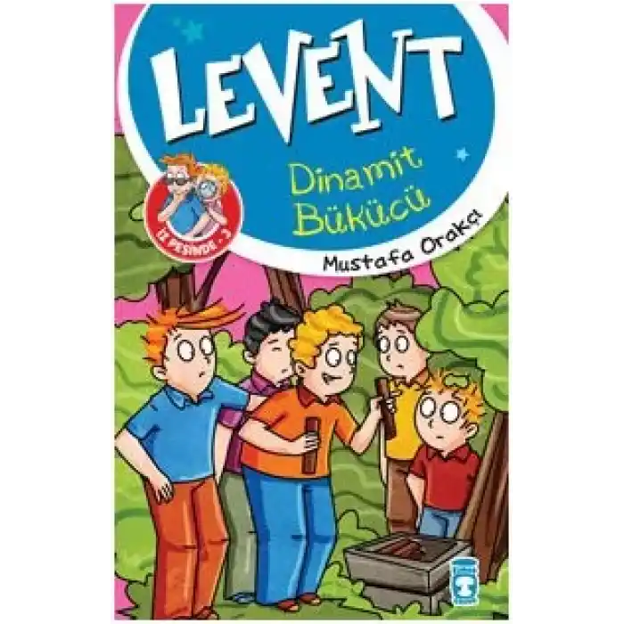 Levent İz Peşinde - 03 Dinamit Bükücü