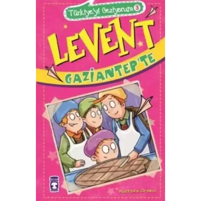 Levent Türkiyeyi Geziyorum - 03 Levent Gaziantepte