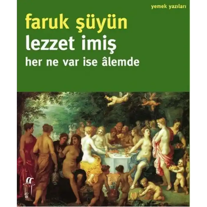 Lezzet İmiş