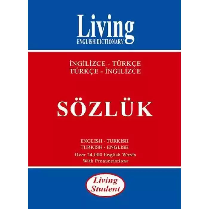 Living Student İngilizce-Türkçe Türkçe-İngilizce Sözlük