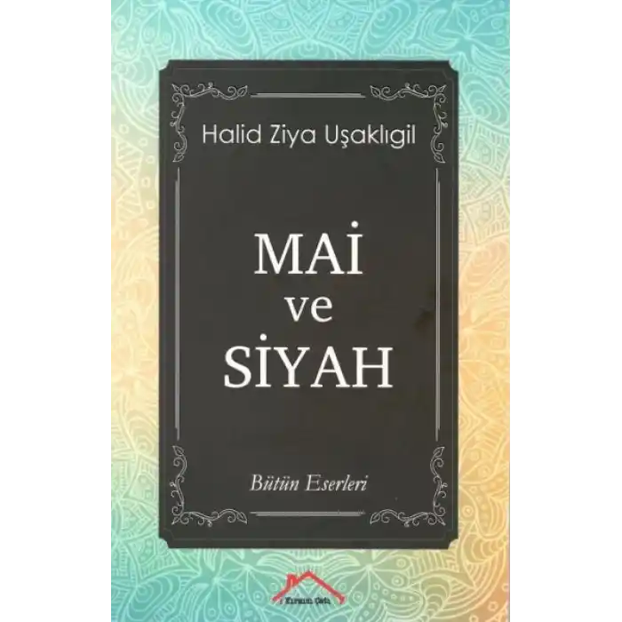 Mai ve Siyah