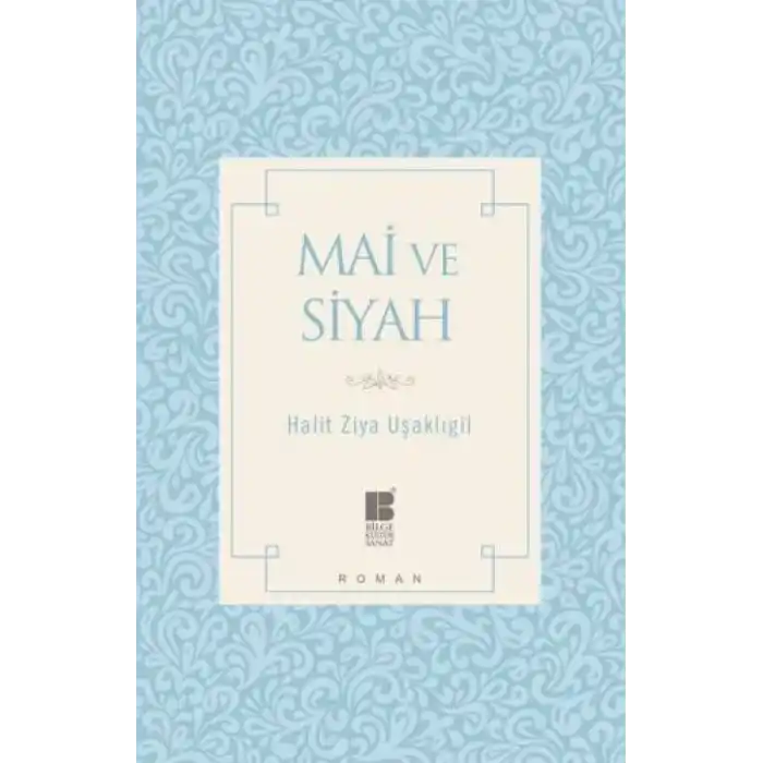 Mai ve Siyah