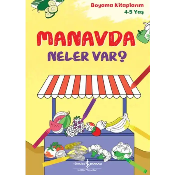Manavda Neler Var?