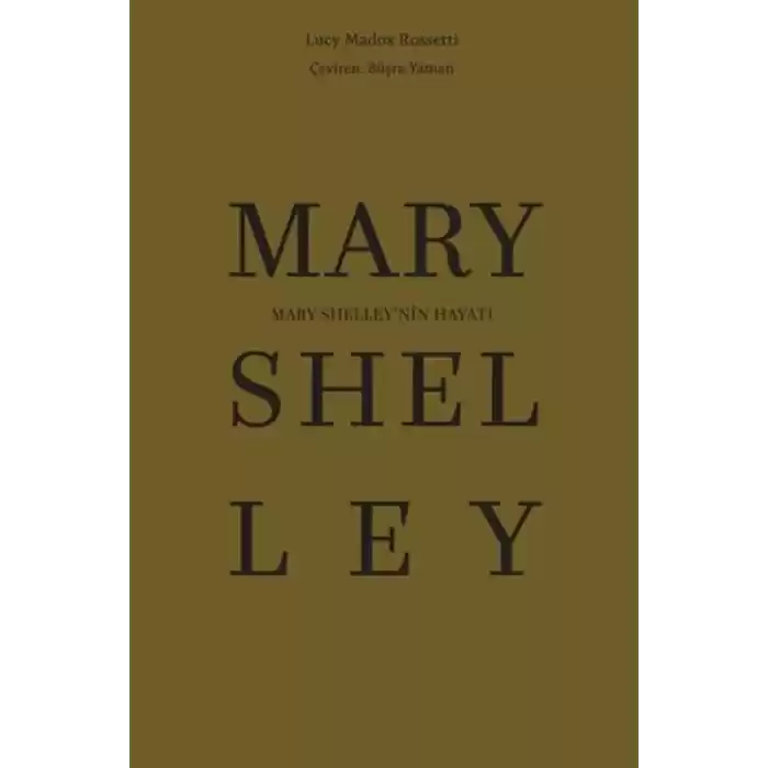 Mary Shelley’nin Hayatı