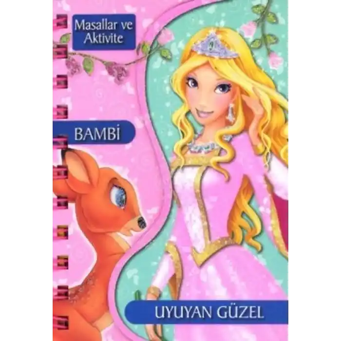 Masallar Ve Aktivite - Bambi / Uyuyan Güzel (Ciltli)