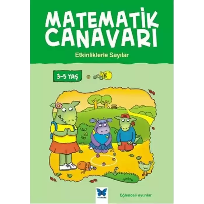 Matematik Canavarı - Etkinliklerle Sayılar 3-5 Yaş