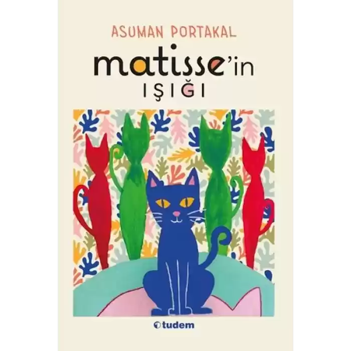 Matissein Işığı