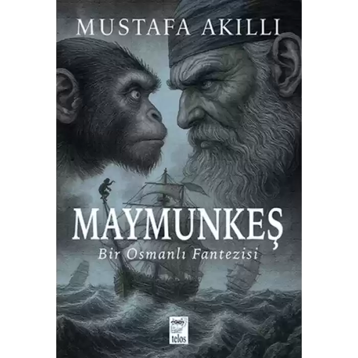 Maymunkeş Bir Osmanlı Fantezisi
