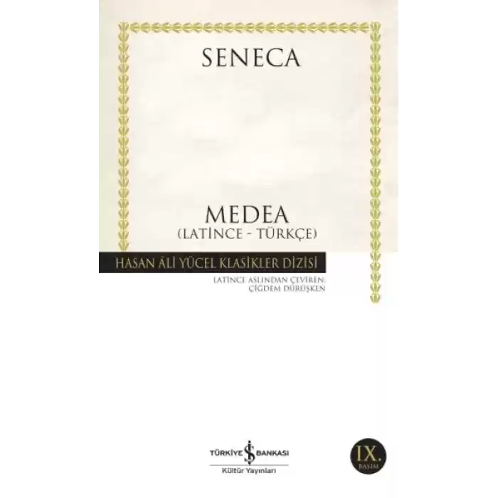 Medea (Latince - Türkçe) - Hasan Ali Yücel Klasikleri