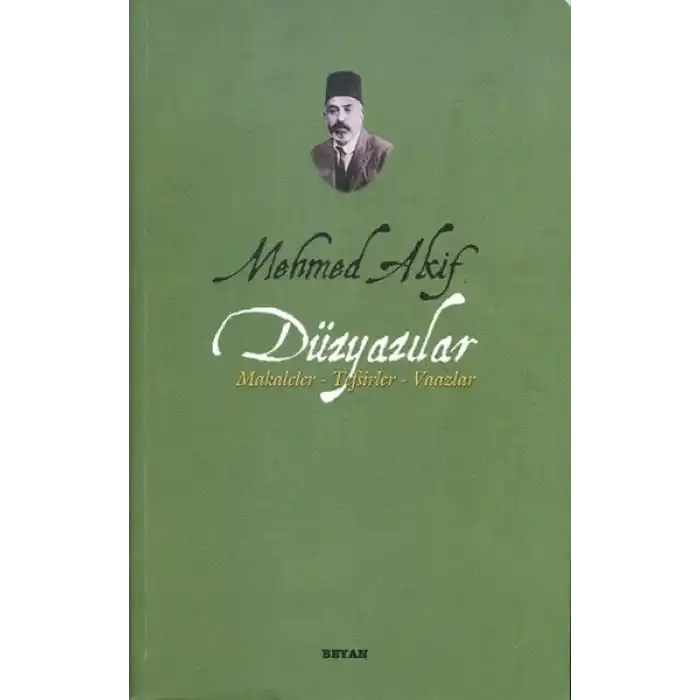 Mehmed Akif Düzyazılar Makaleler-Tefsirler-Vaazlar
