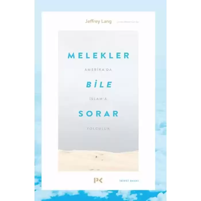 Melekler Bile Sorar