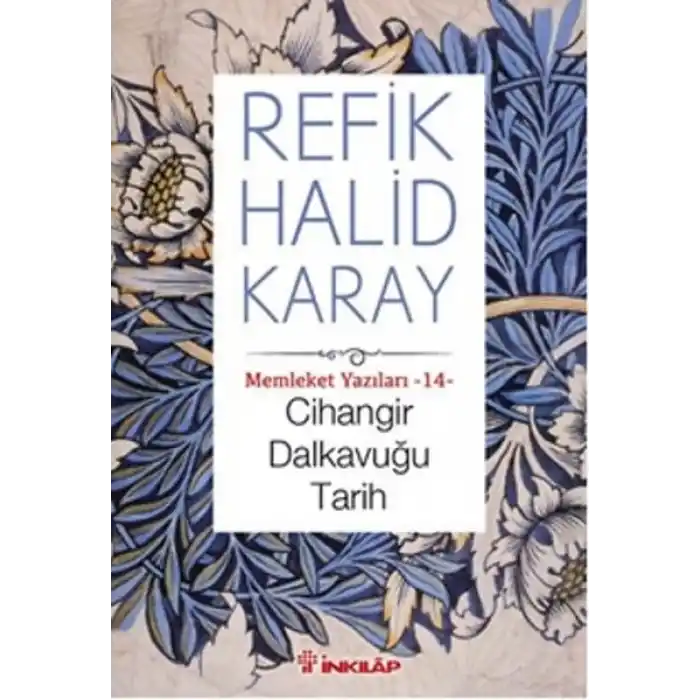 Memleket Yazıları 14 - Cihangir Dalkavuğu Tarih