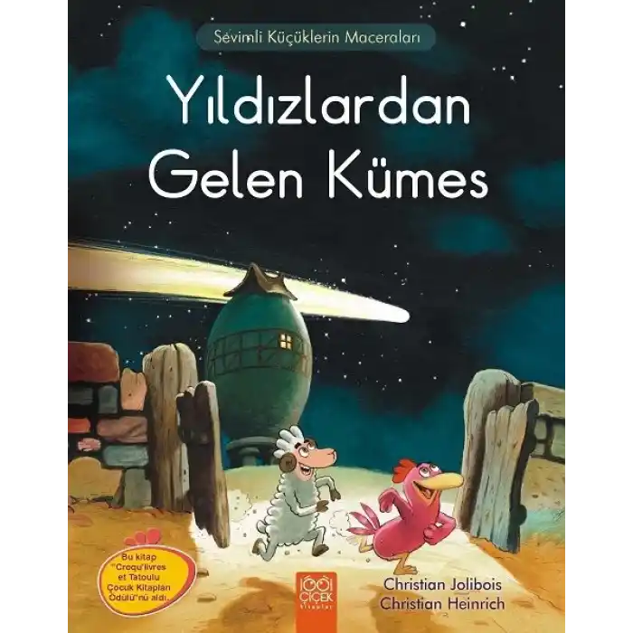 Meraklı Tavuklar - Yıldızlardan Gelen Kümes