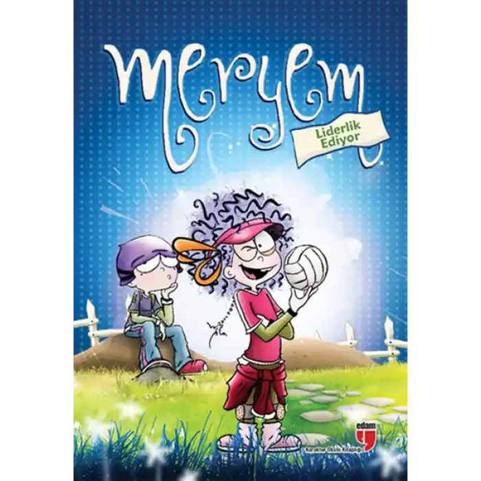 Meryem Liderlik Ediyor