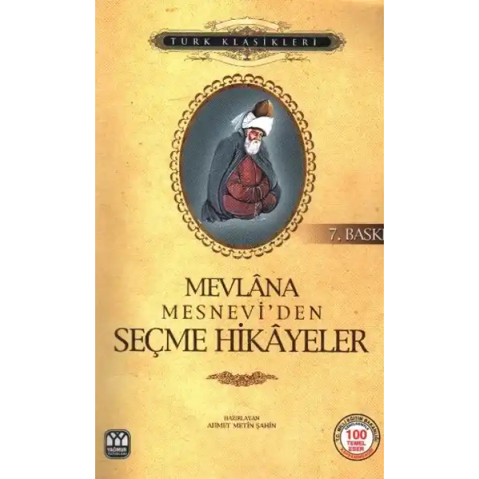 Mesnevi’den Seçme Hikayeler