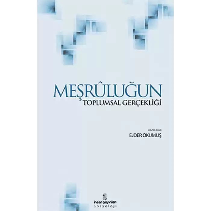 Meşruluğun Toplumsal Gerçekliği