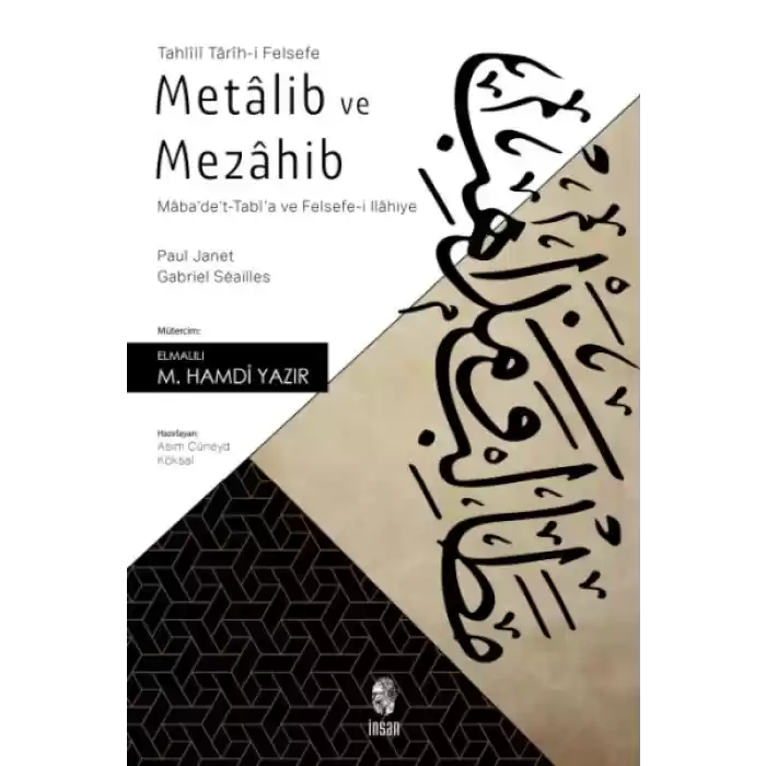 Metalib ve Mezahib - Mabadet-Tabia ve Felsefe-i İlahiye