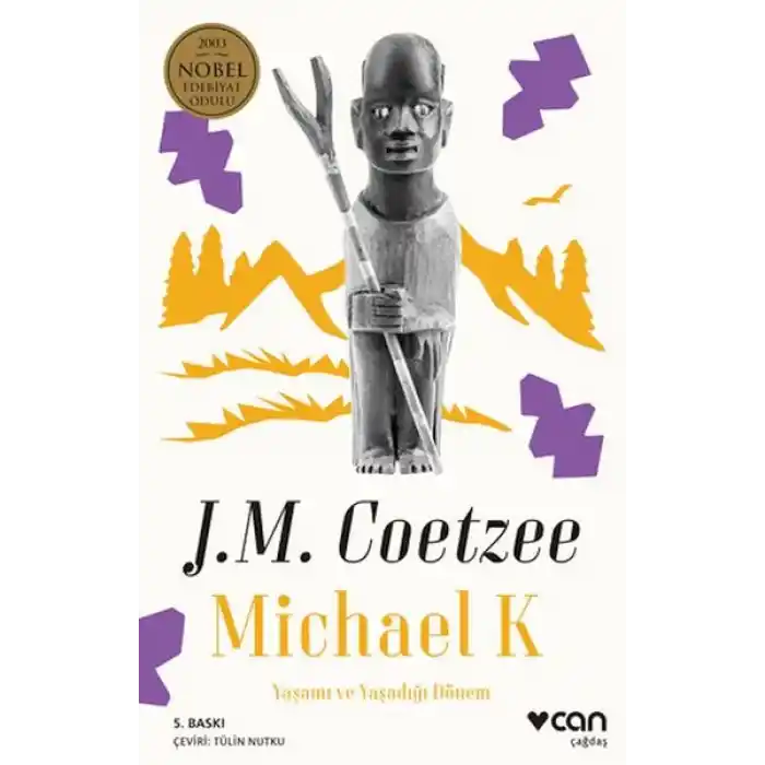 Michael K. Yaşamı ve Yaşadığı Dönem