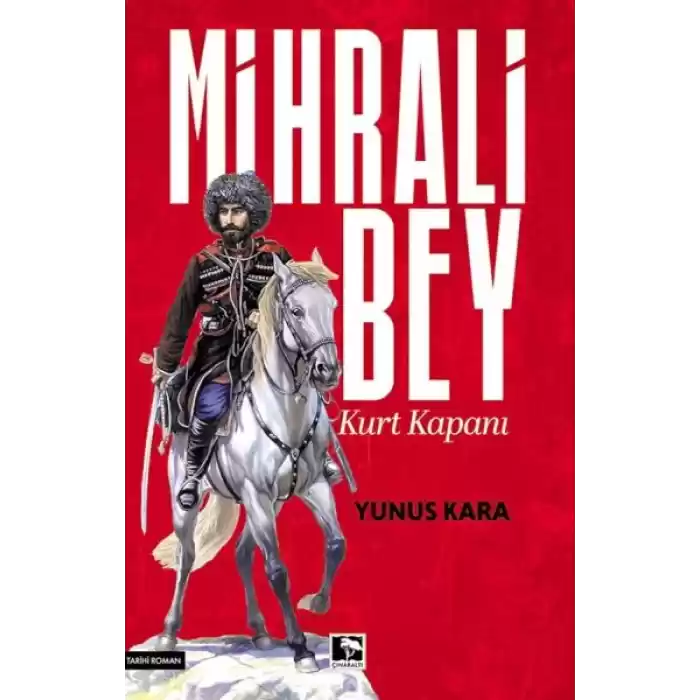 Mihrali Bey Kurt Kapanı